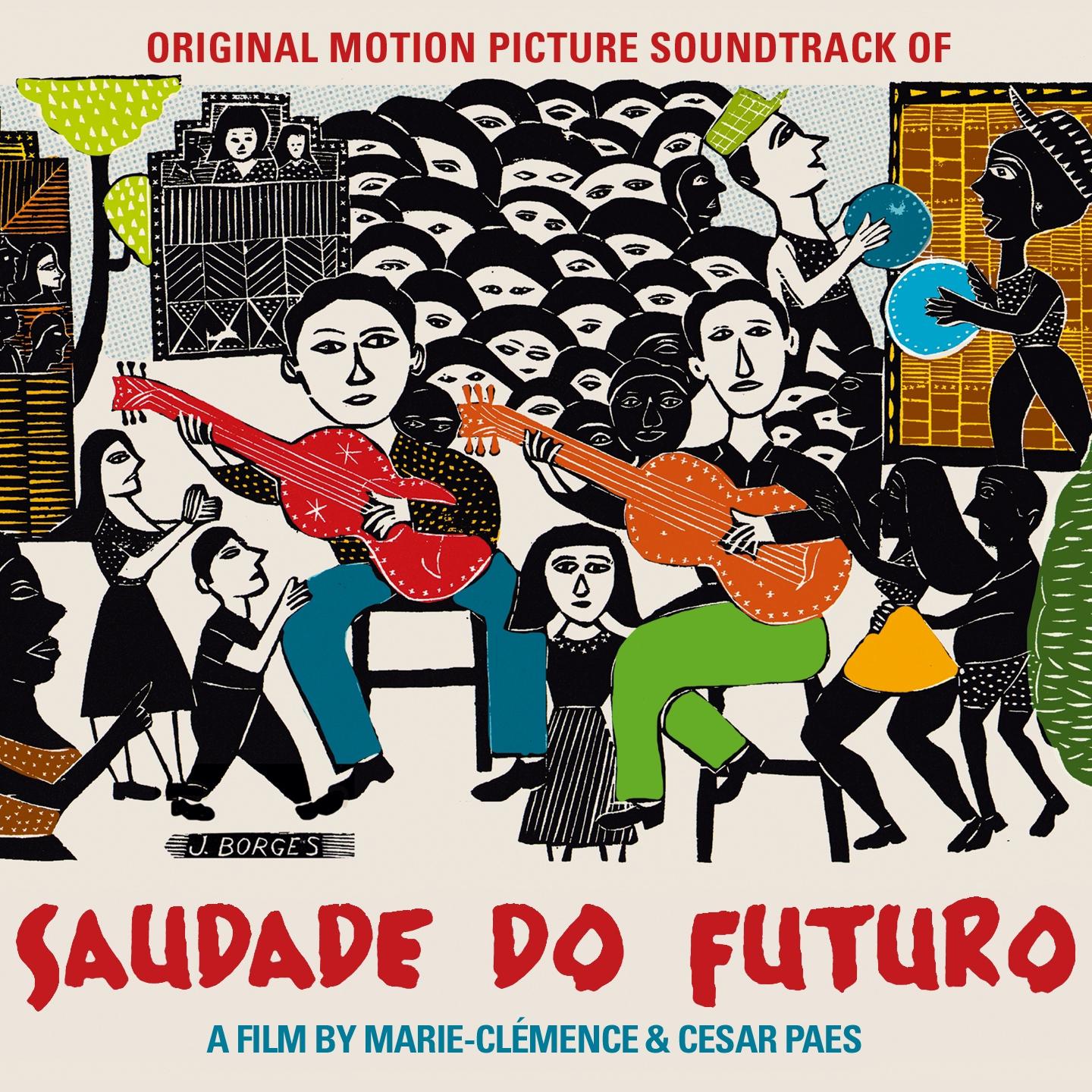 Постер альбома Saudade do Futuro, Original Motion Picture Soundtrack