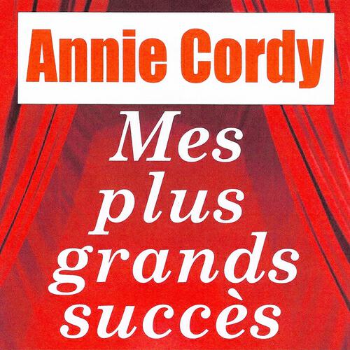 Annie Cordy - Cigarettes whisky et p'tites pépées