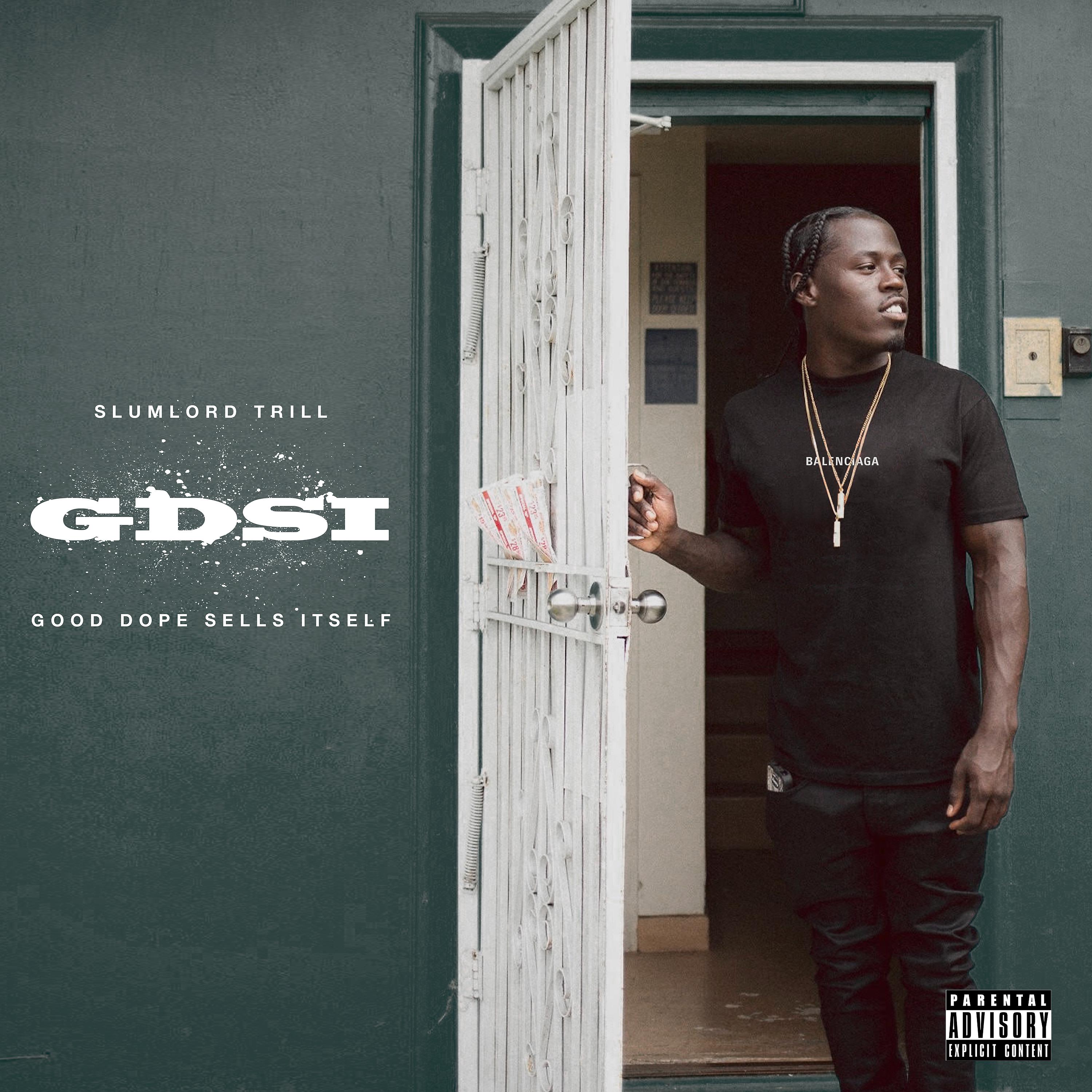 Постер альбома GDSI - Good Dope Sells Itself