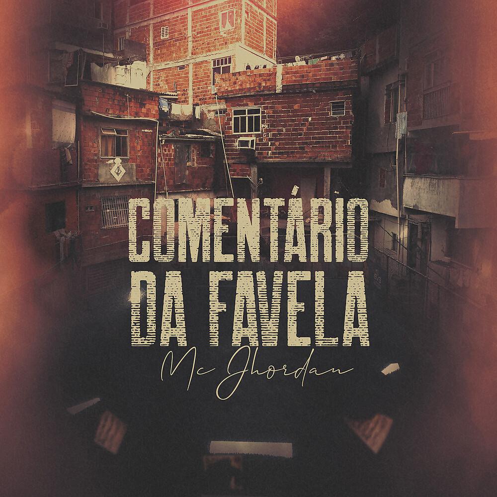 Постер альбома Comentário da Favela