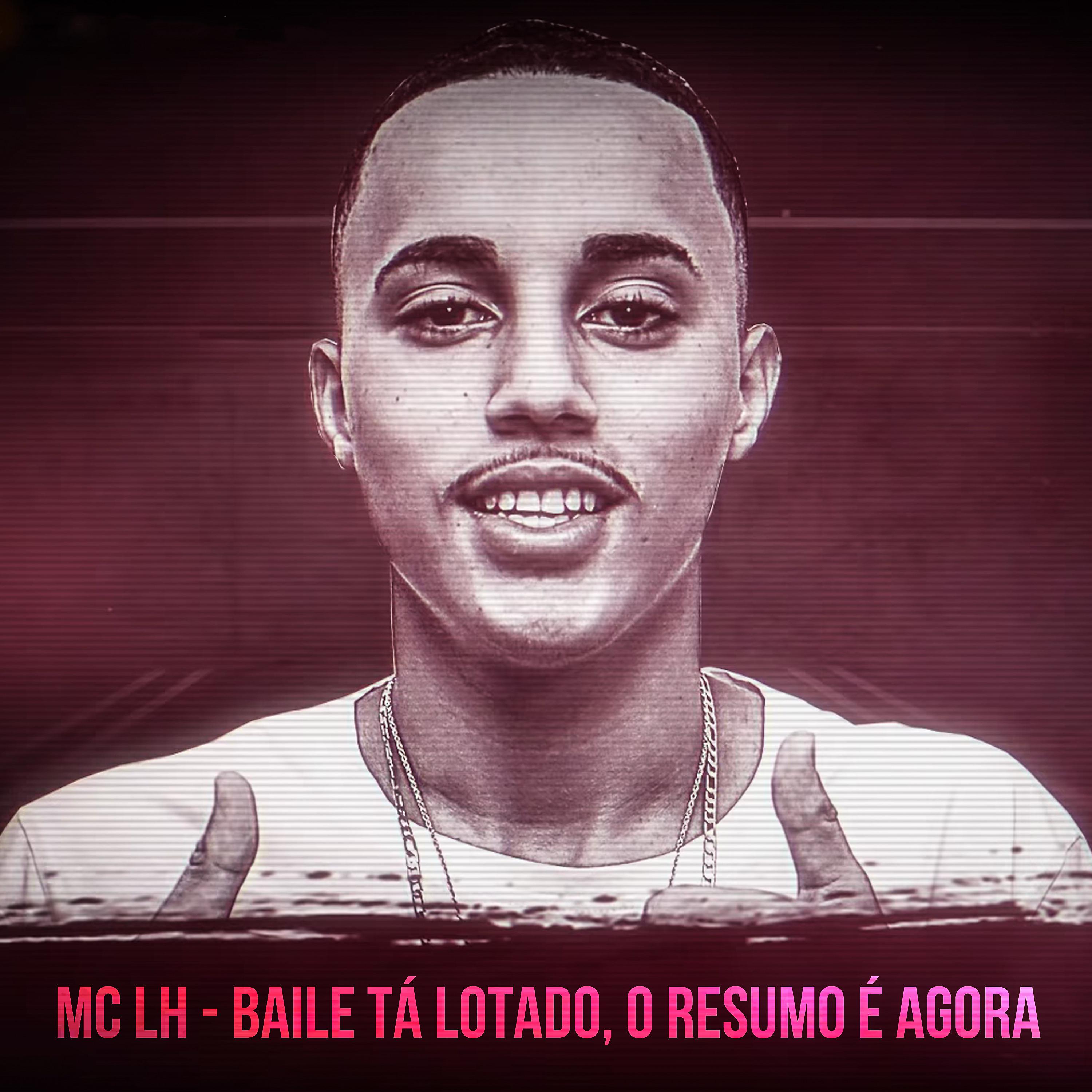 Постер альбома Baile Tá Lotado, O Resumo É Agora