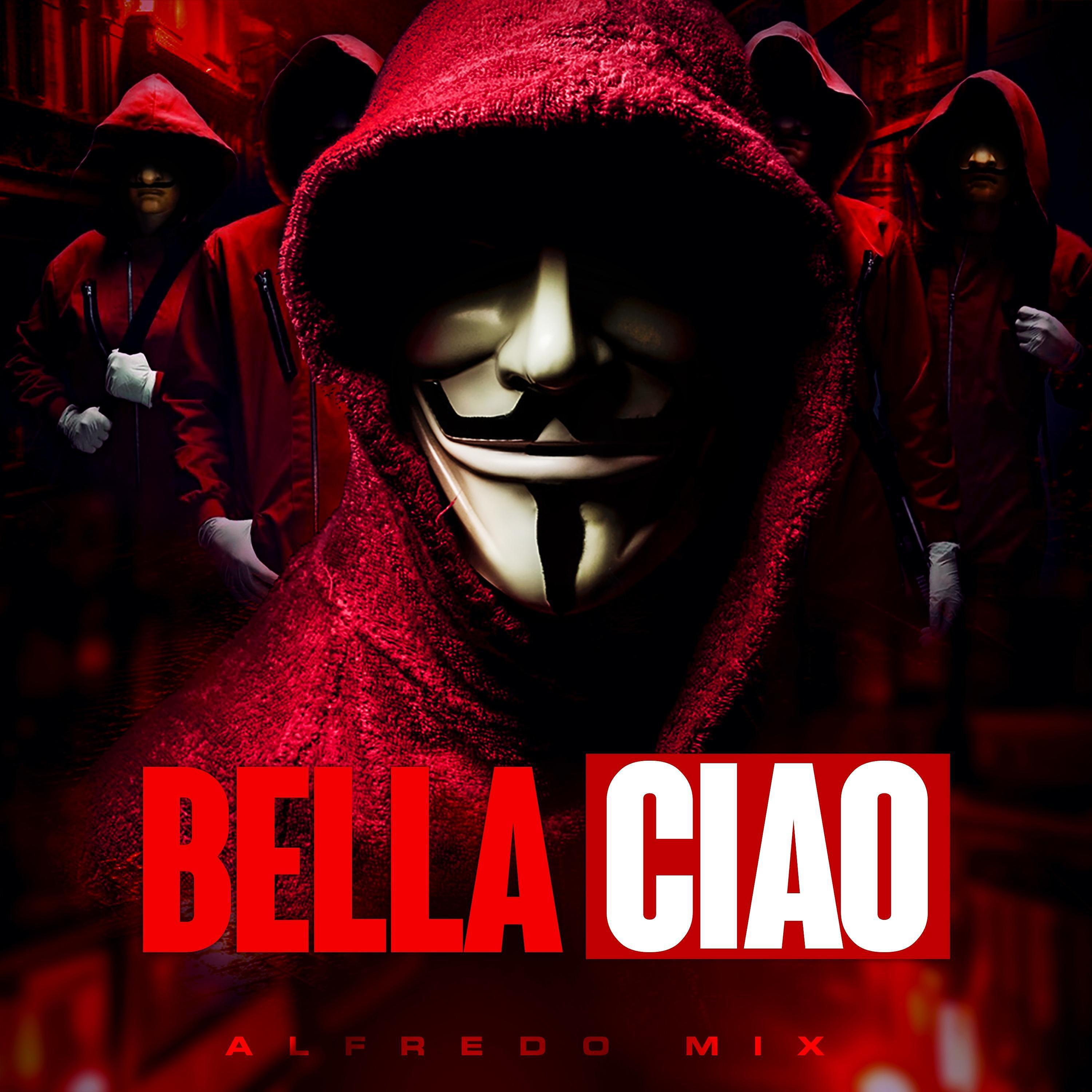 Alfredo Mix - Bella Ciao