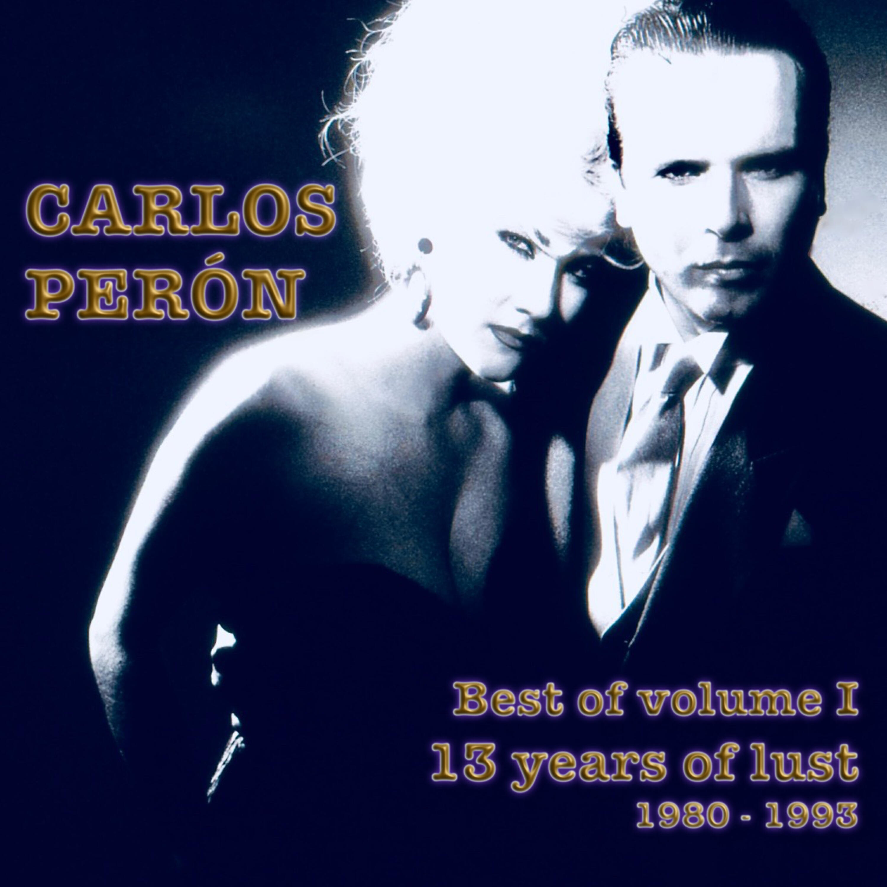 Carlos Peron - Er soll mich im Arsche lecken!