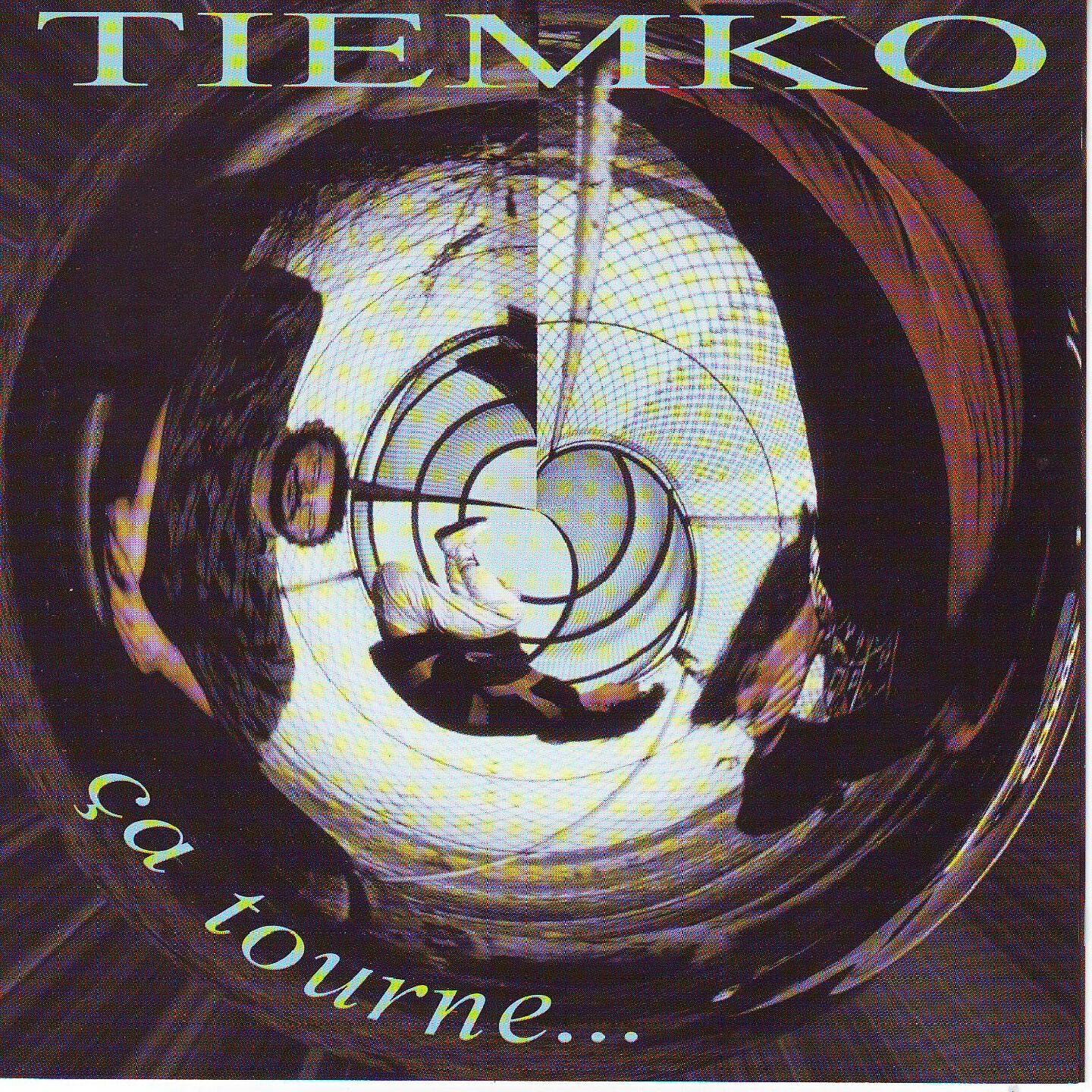 Tiemko - Ça tourne%u2026