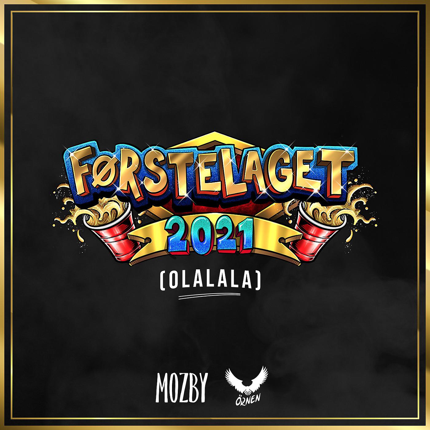 Постер альбома Førstelaget 2021 (Olalala)