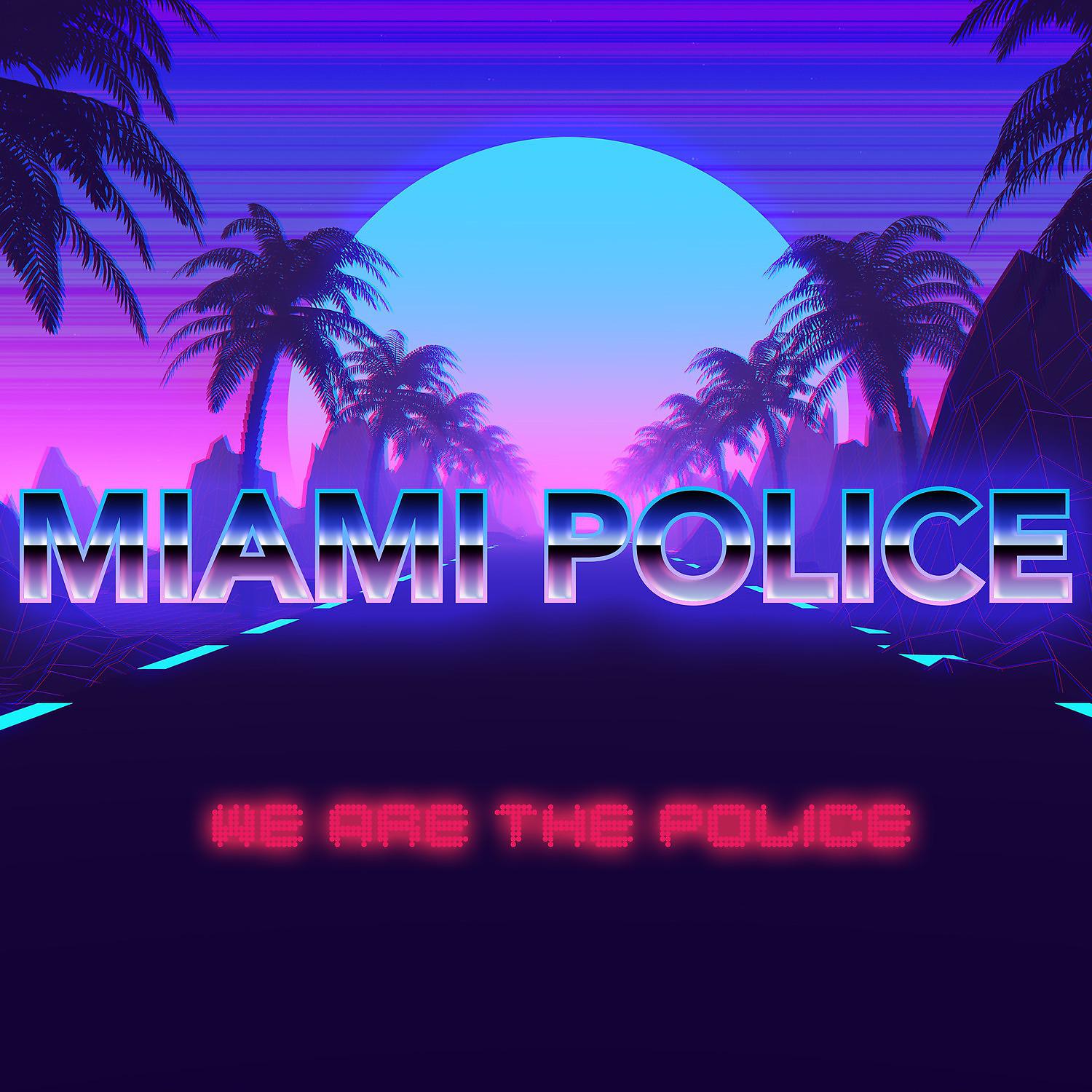 Постер альбома We Are The Police