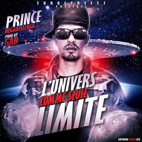 Prince Negaafellaga - L'univers comme seule limite