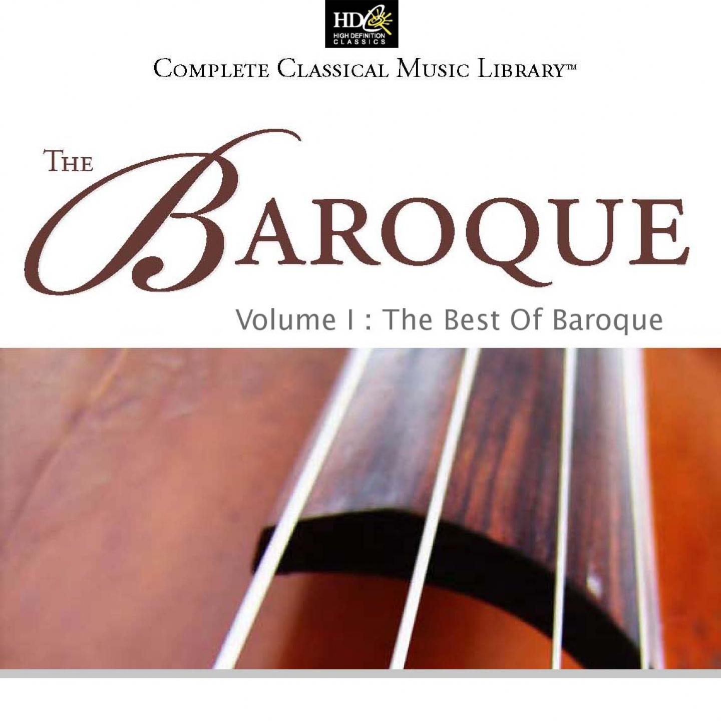 Постер альбома The Baroque Vol. 1: The Best of Baroque: Versatility of Baroque Pieces