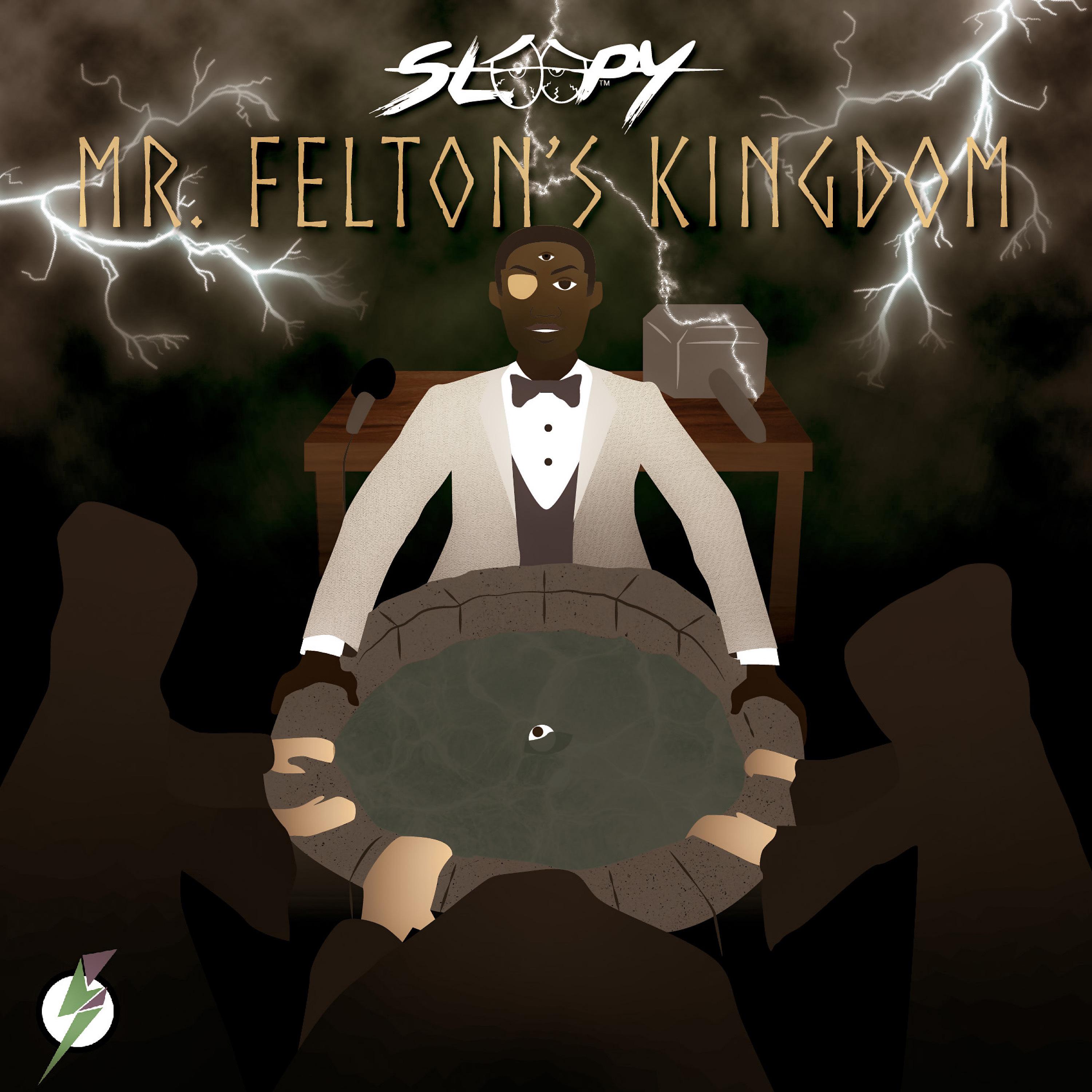 Постер альбома Mr. Felton's Kingdom (Deluxe Edition)