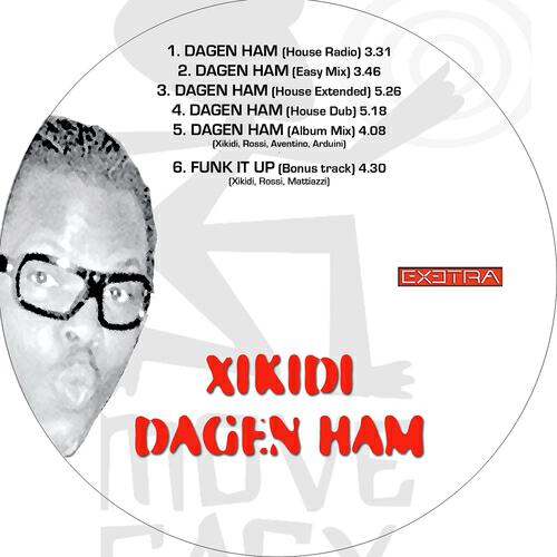 Xikidi - Dagen Ham (House Radio)