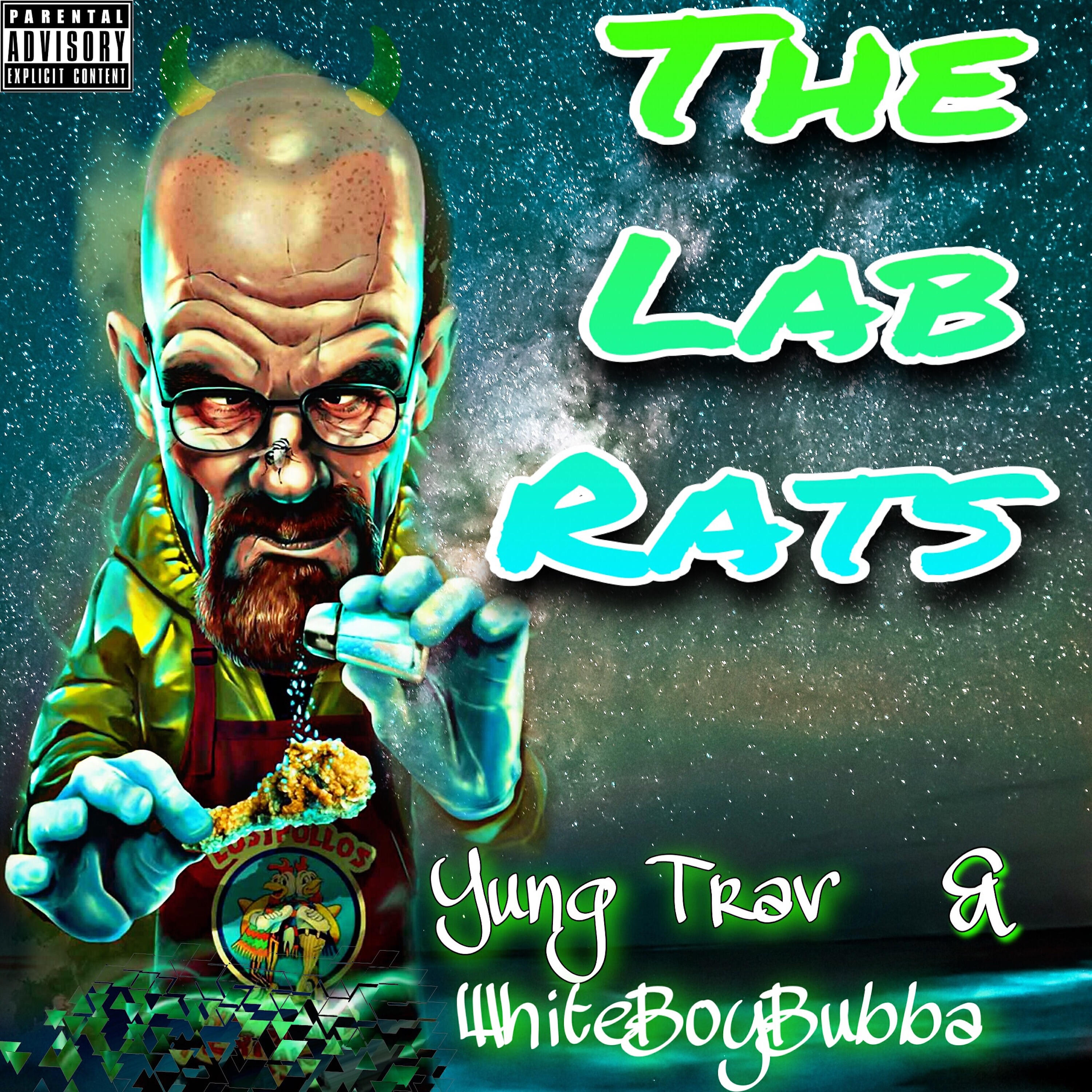 YungTrav - The Lab Rats