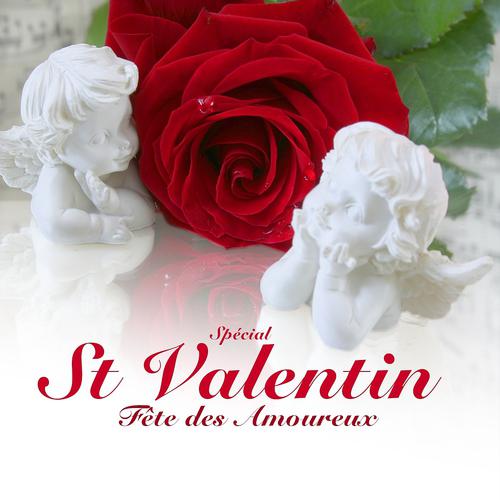 Постер альбома Saint-Valentin, la fête des amoureux