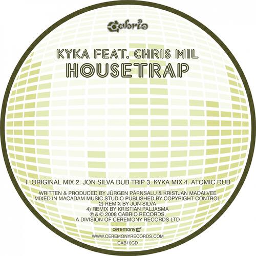 Kyka - Housetrap (Kyka Mix)