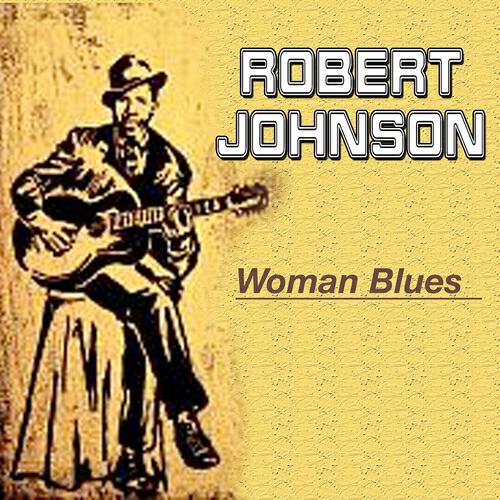 ROBERT JOHNSON - Rambling On My Mind