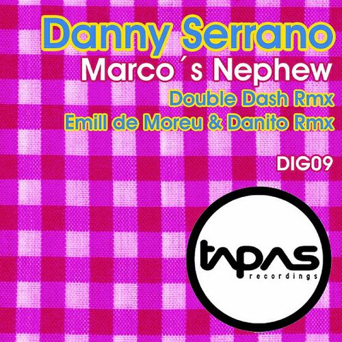 Danny Serrano - Marco's Nephew (Original Mix)