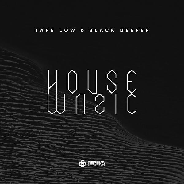 Tape Low - House Music