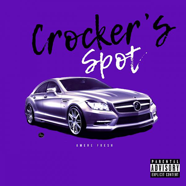 Постер альбома Crocker’s spot