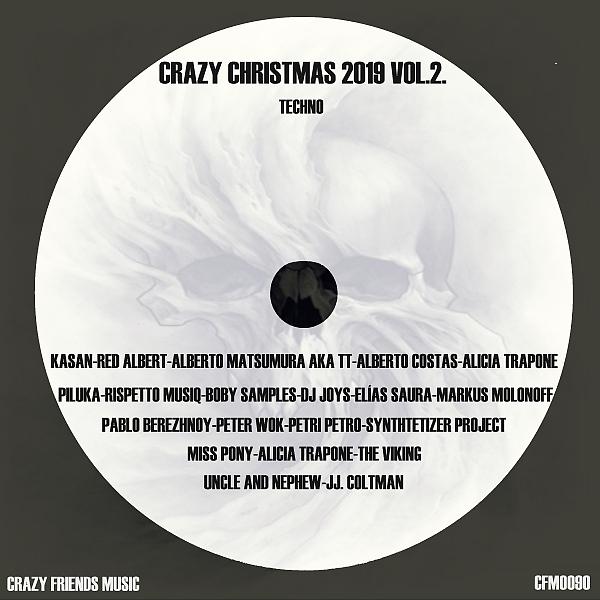 Постер альбома Crazy Christmas 2019, Vol. 2
