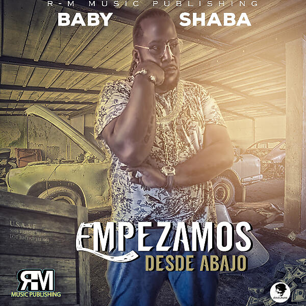 Baby Shaba - Empezamos Desde Abajo