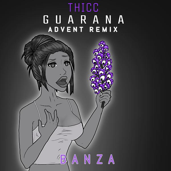 Постер альбома Guarana (Advent Remix)