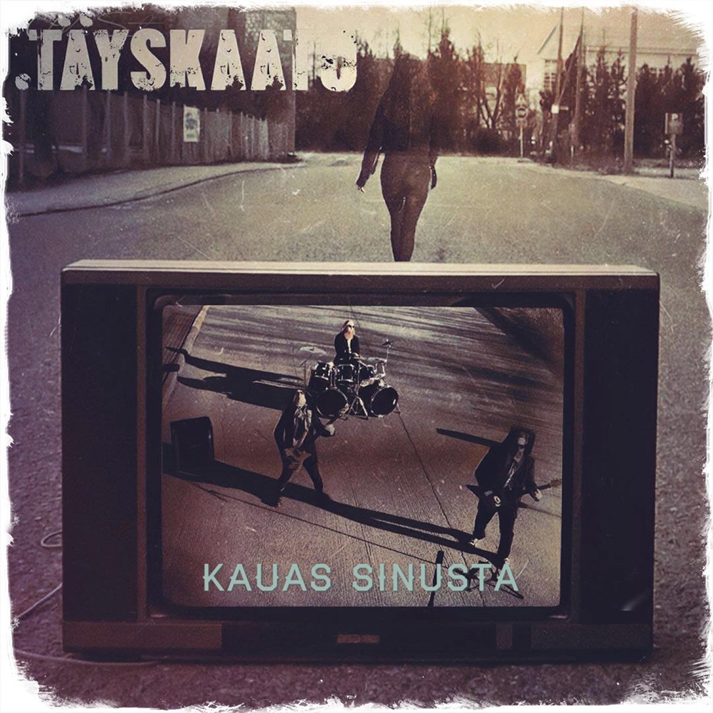 Täyskaato - Kauas sinusta