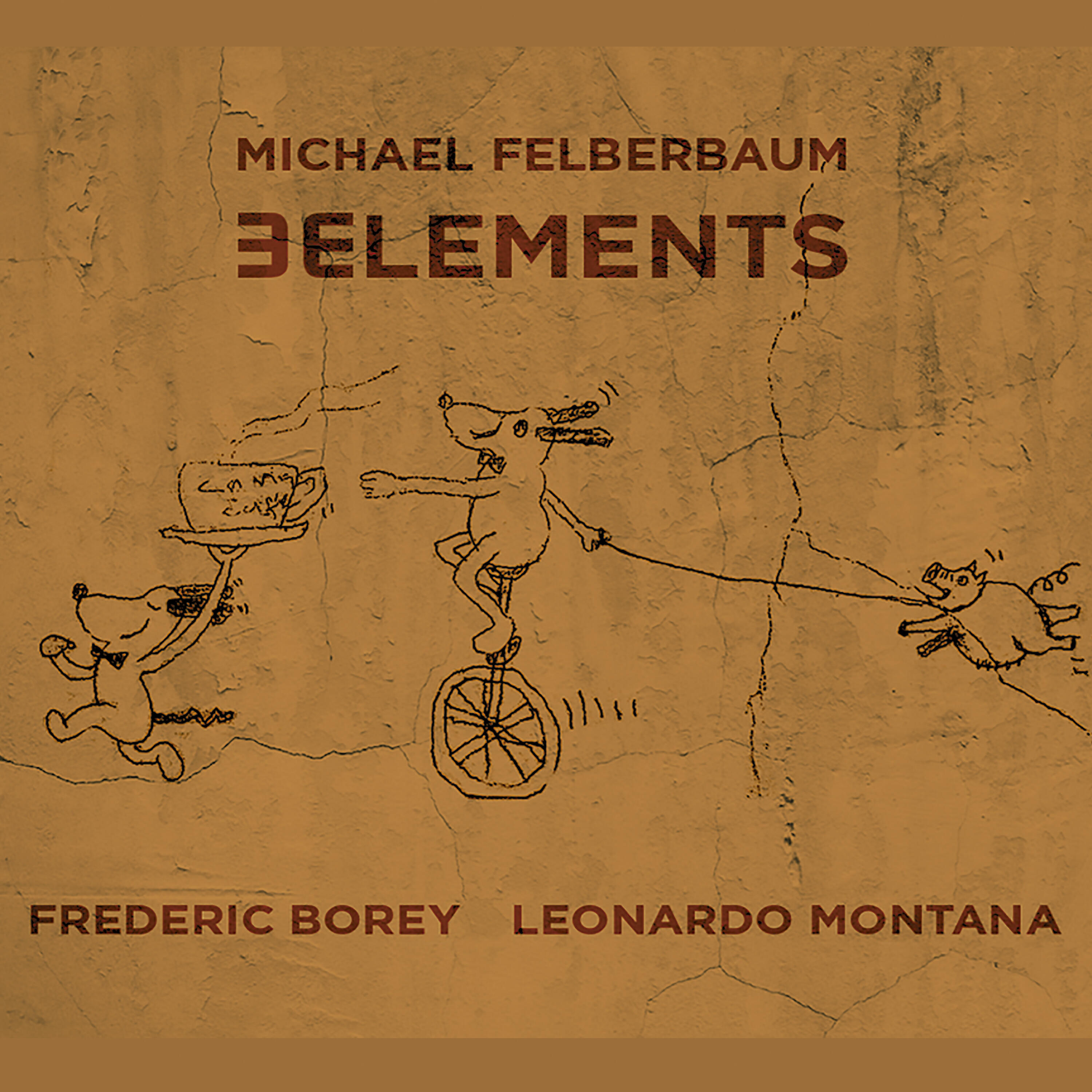 Michael Felberbaum - 3 Elements