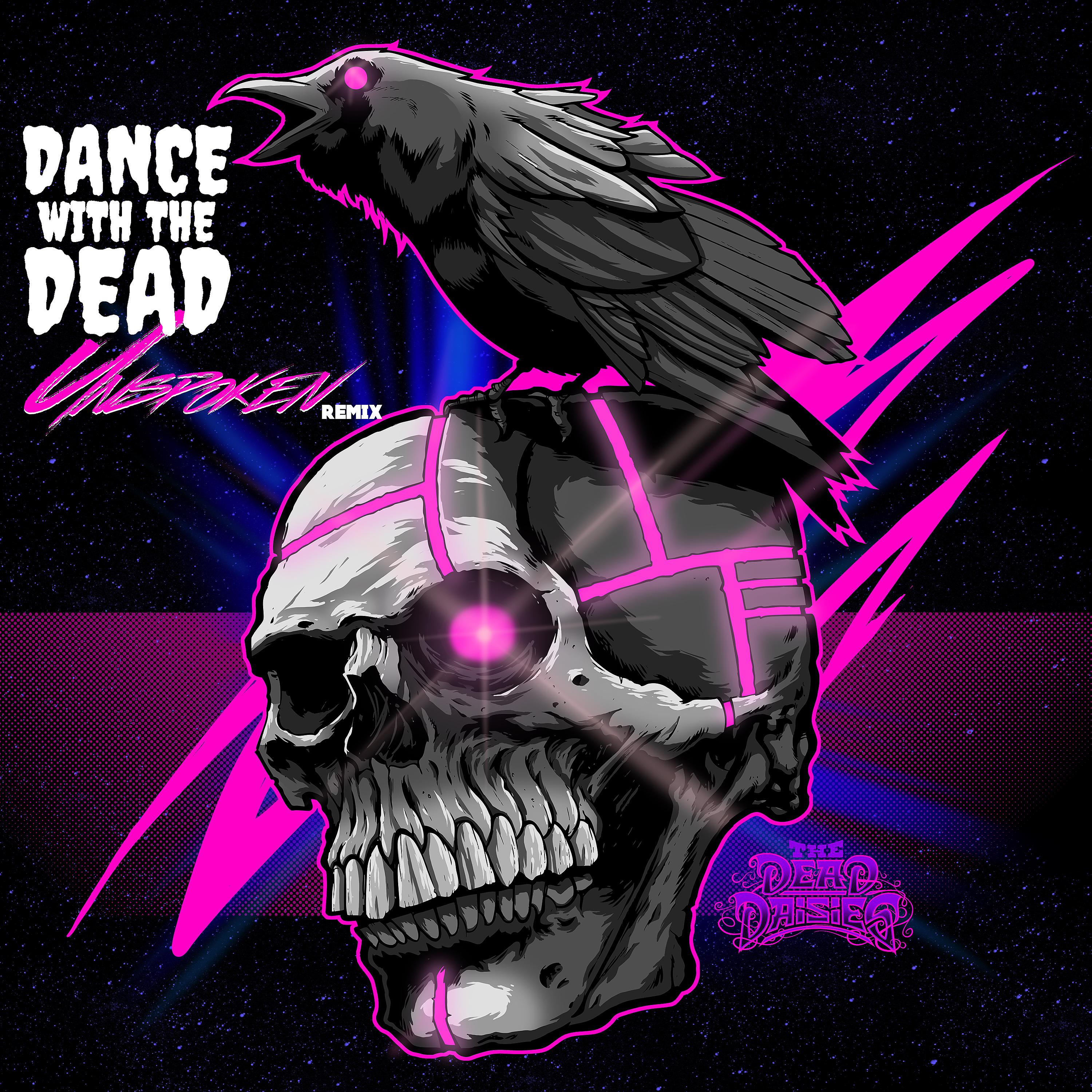 Постер альбома Unspoken (Dance with the Dead Remix - Edit)