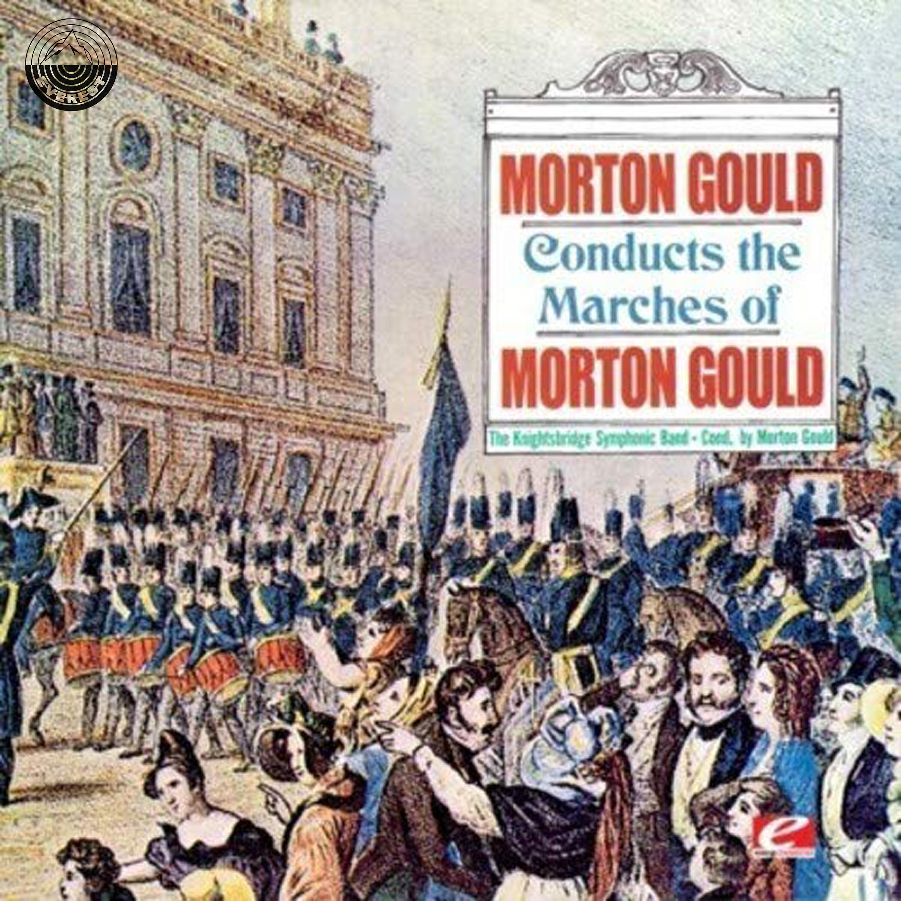 Morton Gould - March On
