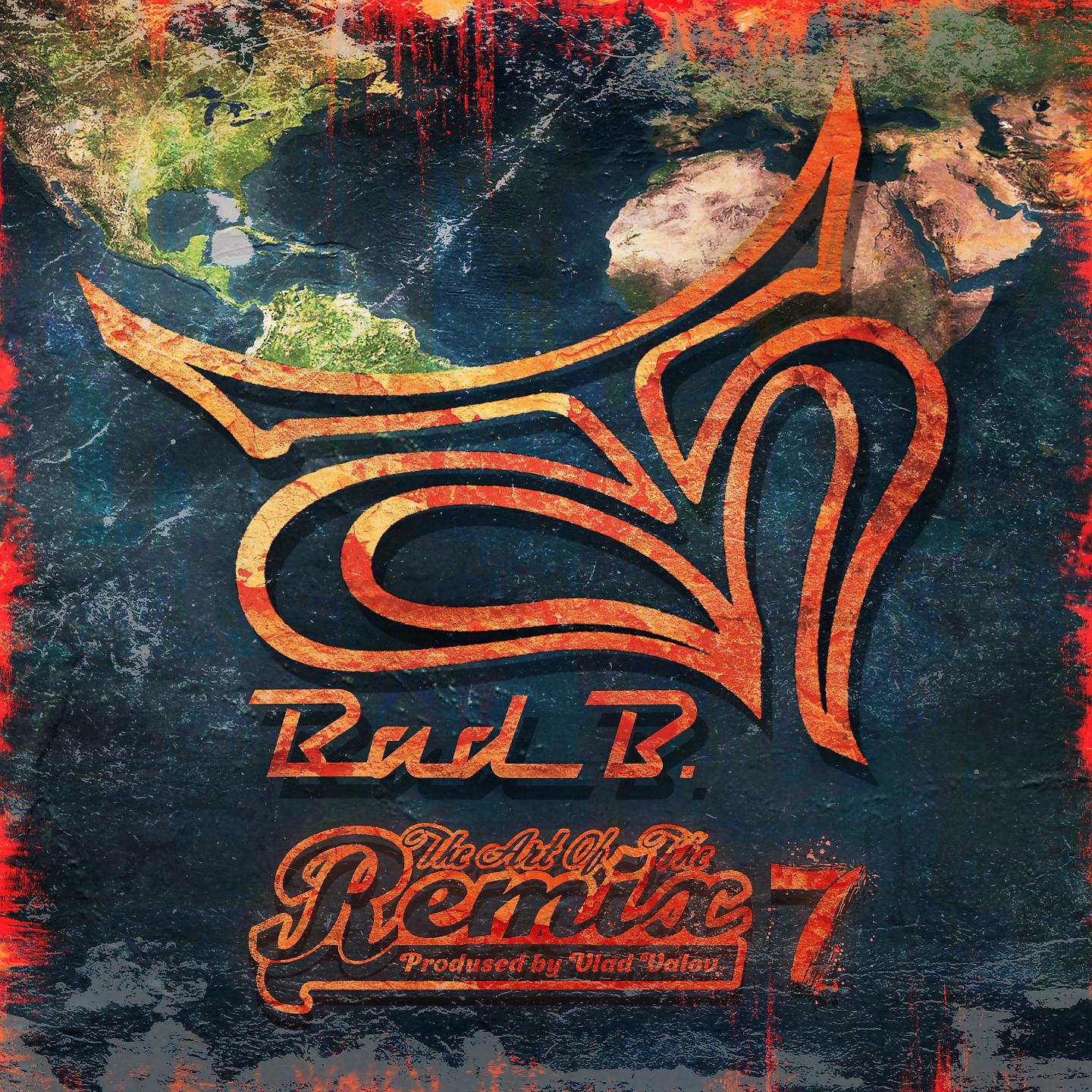 Постер альбома The Art of the Remix #7