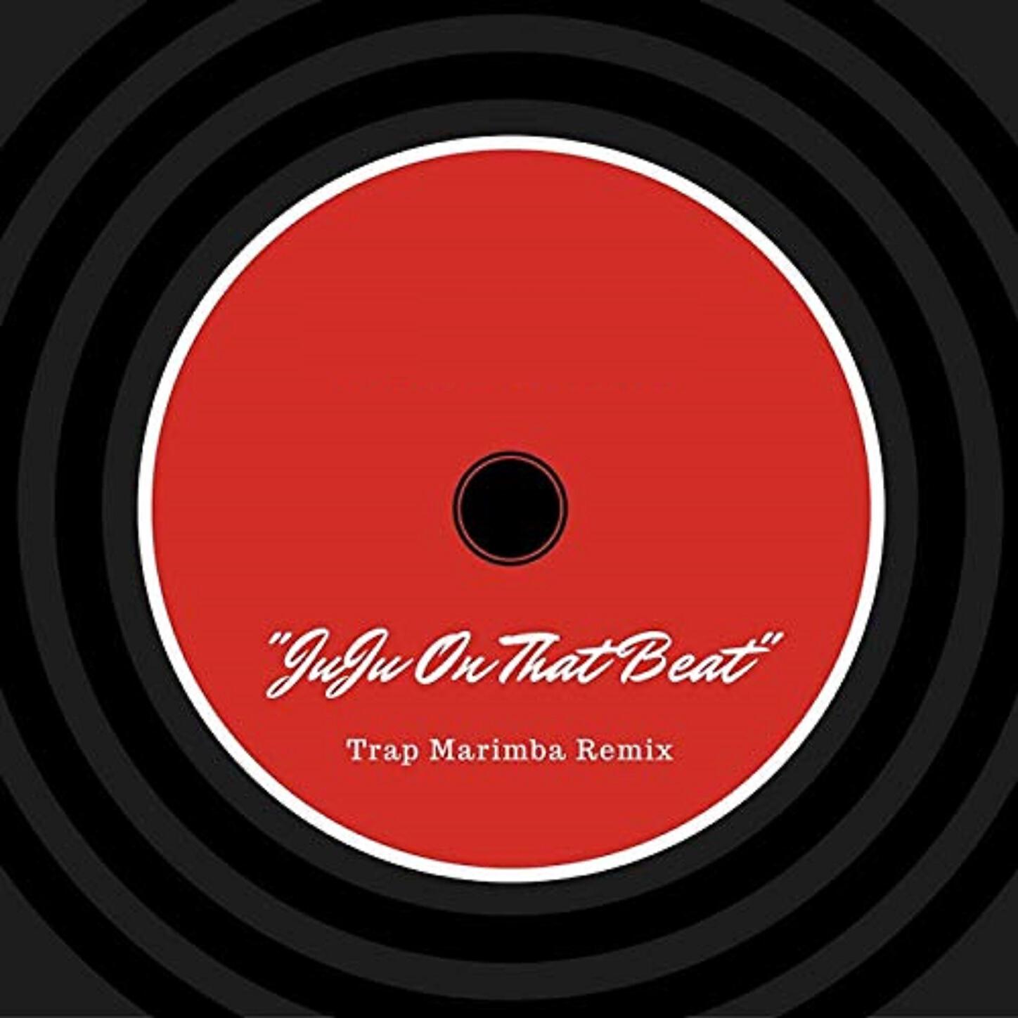 Zay Hilfigerrr - Juju On That Beat (Trap Marimba Remix)