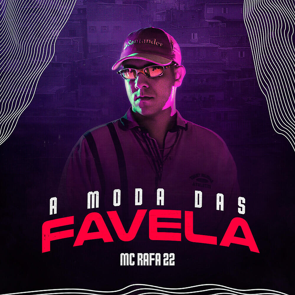 MC RAFA 22 - A Moda das Favela