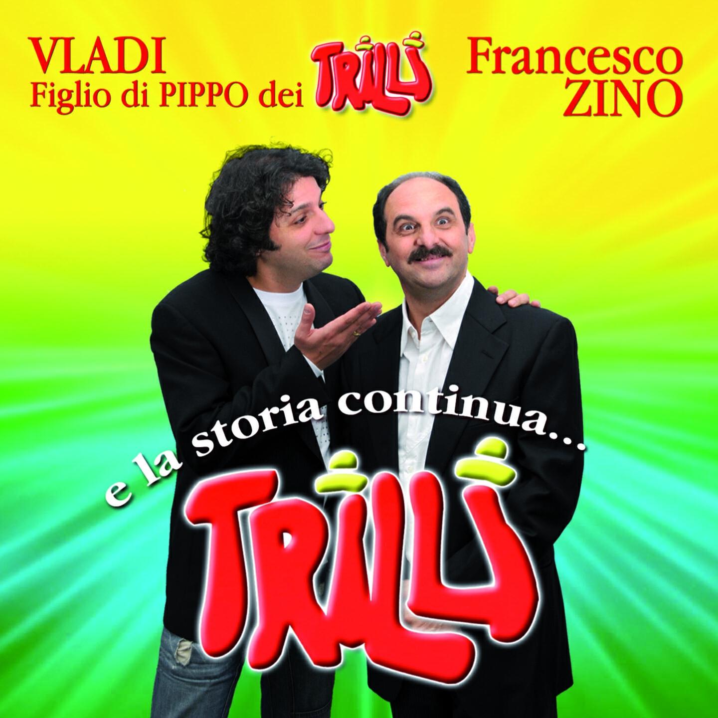 I Trilli - A l'ea unn-a figgetta