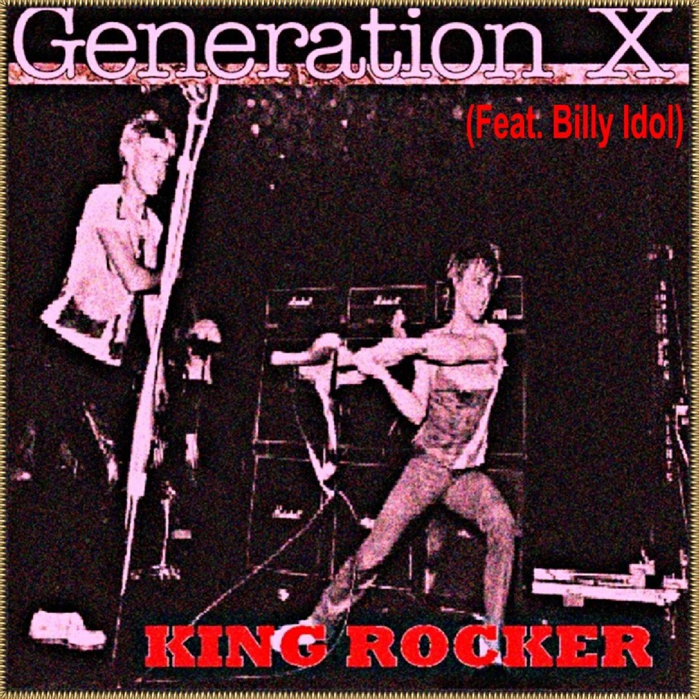 Generation X - Your Generation (Original)