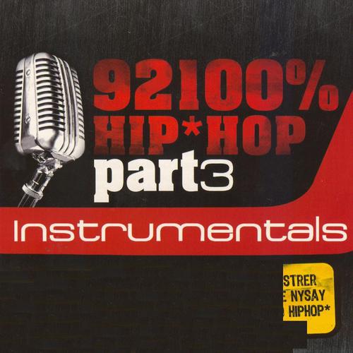 Постер альбома 92100 Hip-Hop Part 3 - Intrumentals