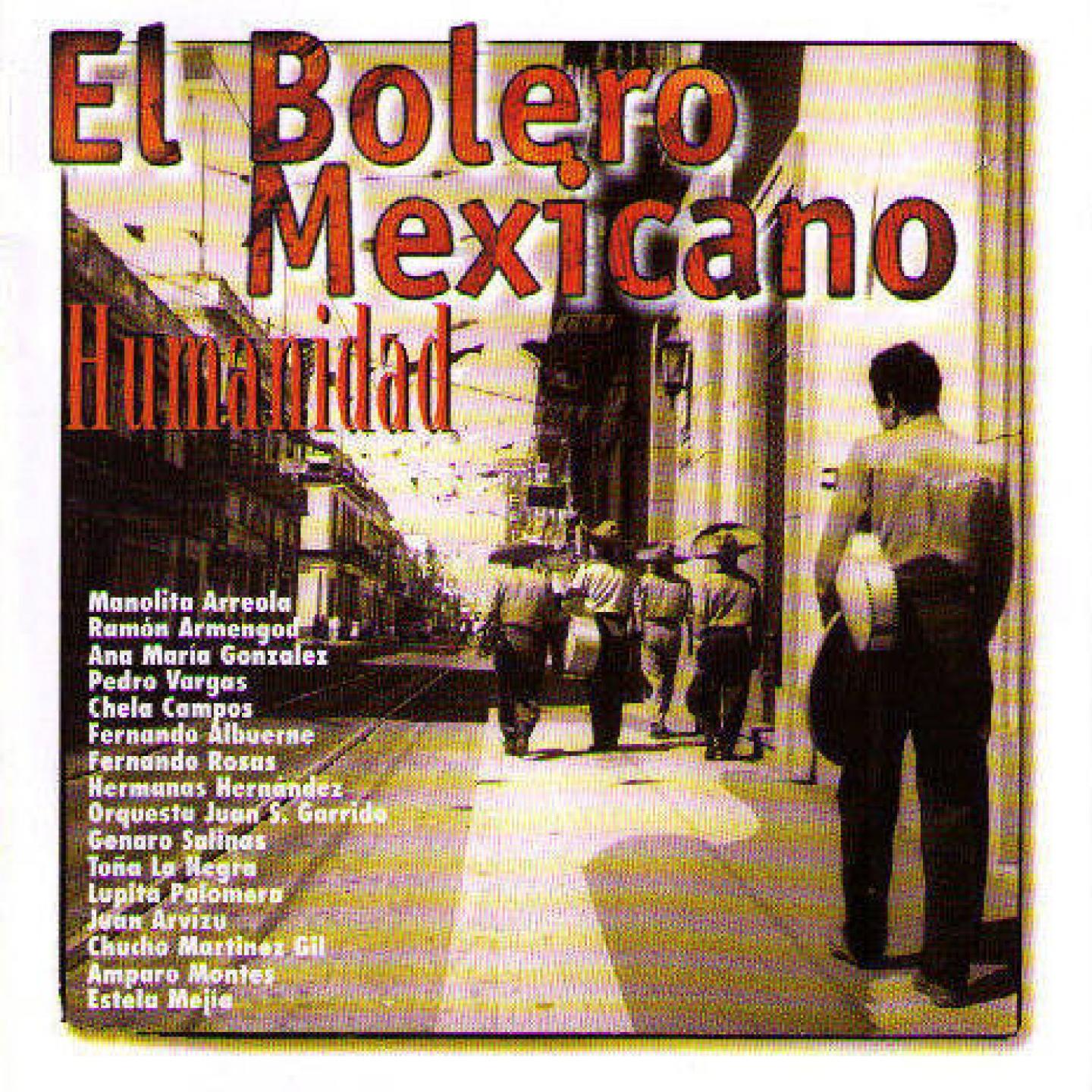 Постер альбома El Bolero Mexicano: Humanidad