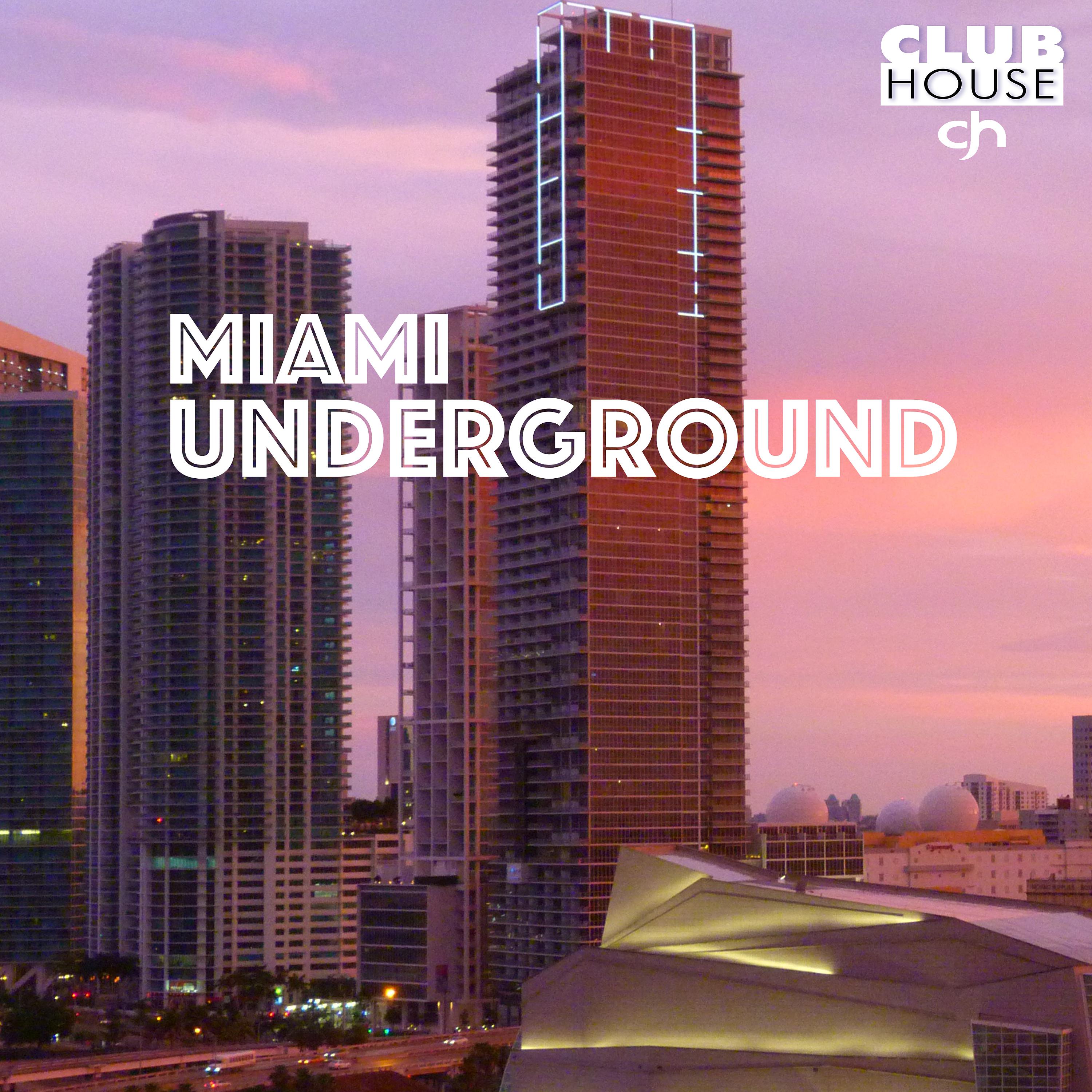 Постер альбома Miami Underground