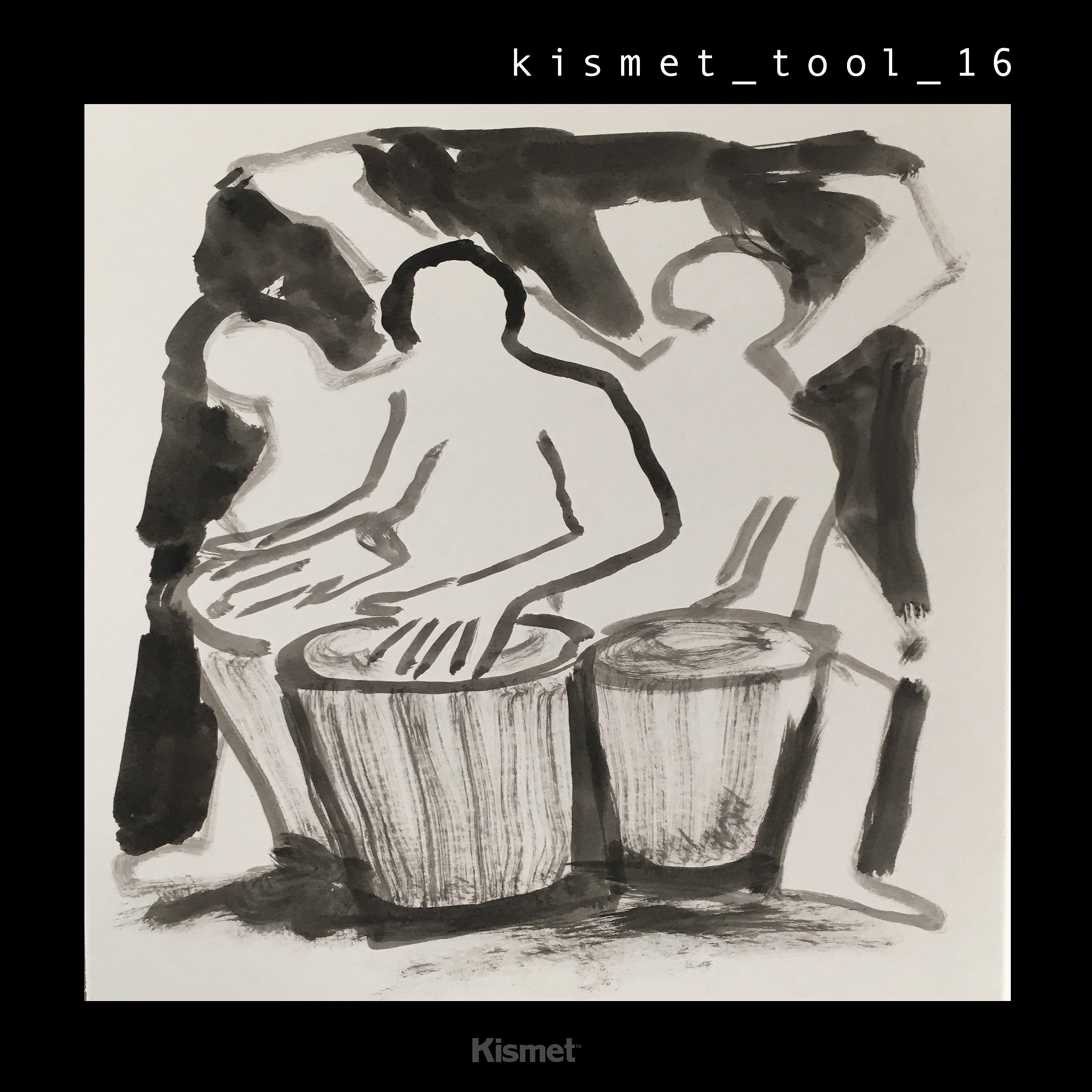 Постер альбома Kismet_tool_16