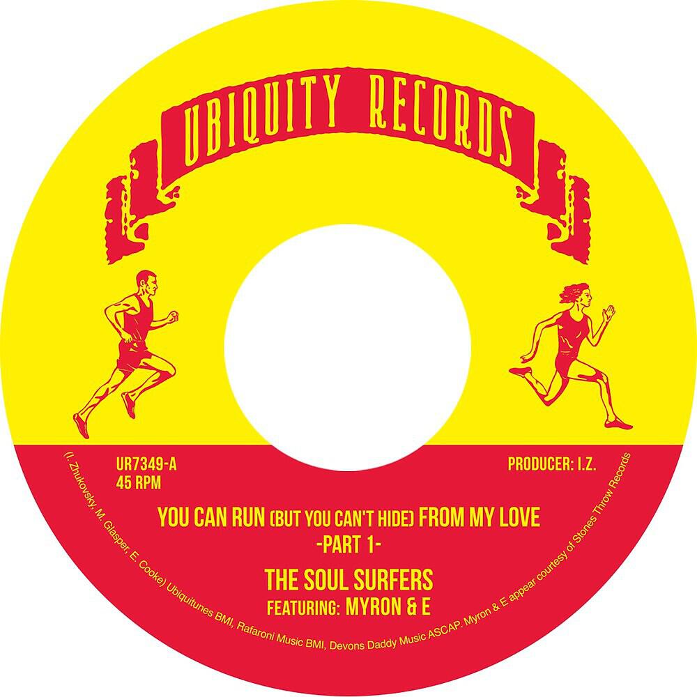 The Soul Surfers - You Can Run (But You Can't Hide) From My Love, Pt.1