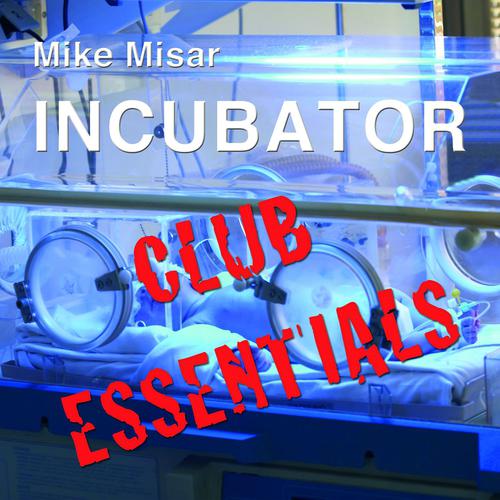 Постер альбома Incubator Club Essentials