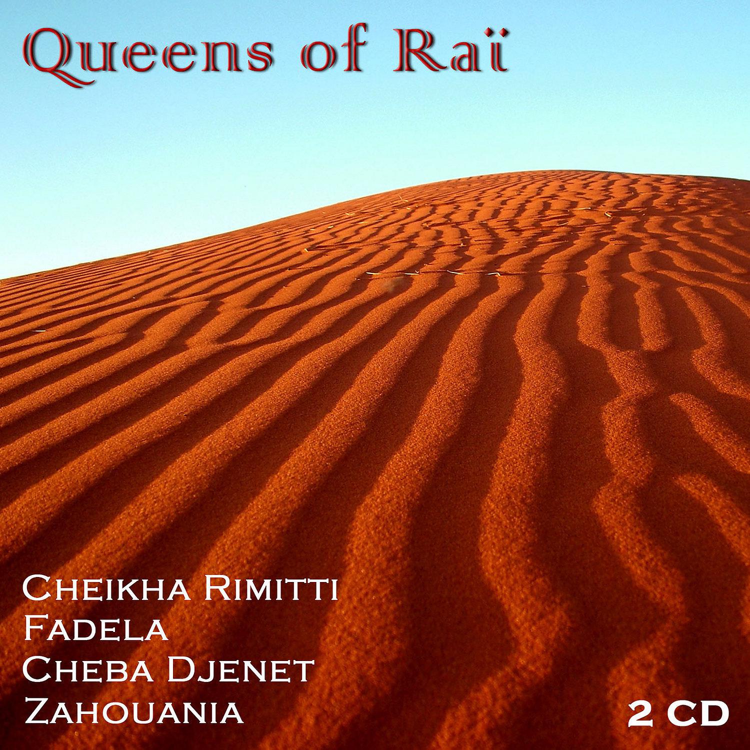 Постер альбома Queens of Raï, Vol 2 of 2