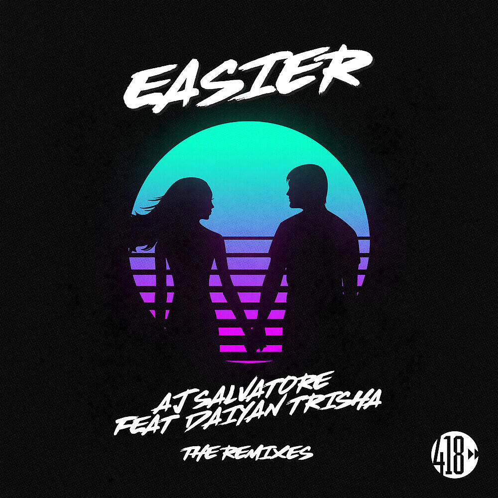 AJ Salvatore - Easier (LA Rush Club Mix)