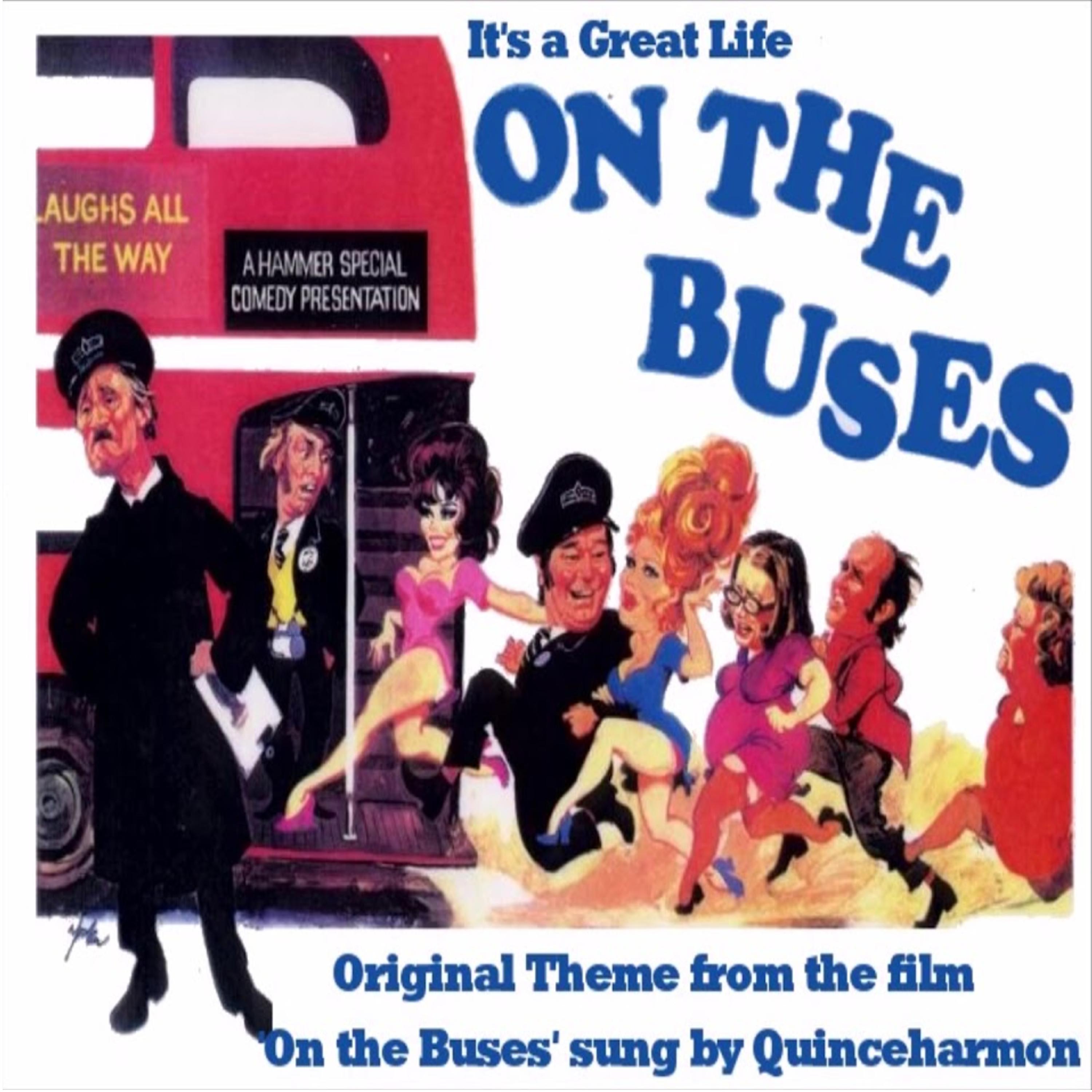 Постер альбома It's a Great Life on the Buses (On the Buses Film Theme)