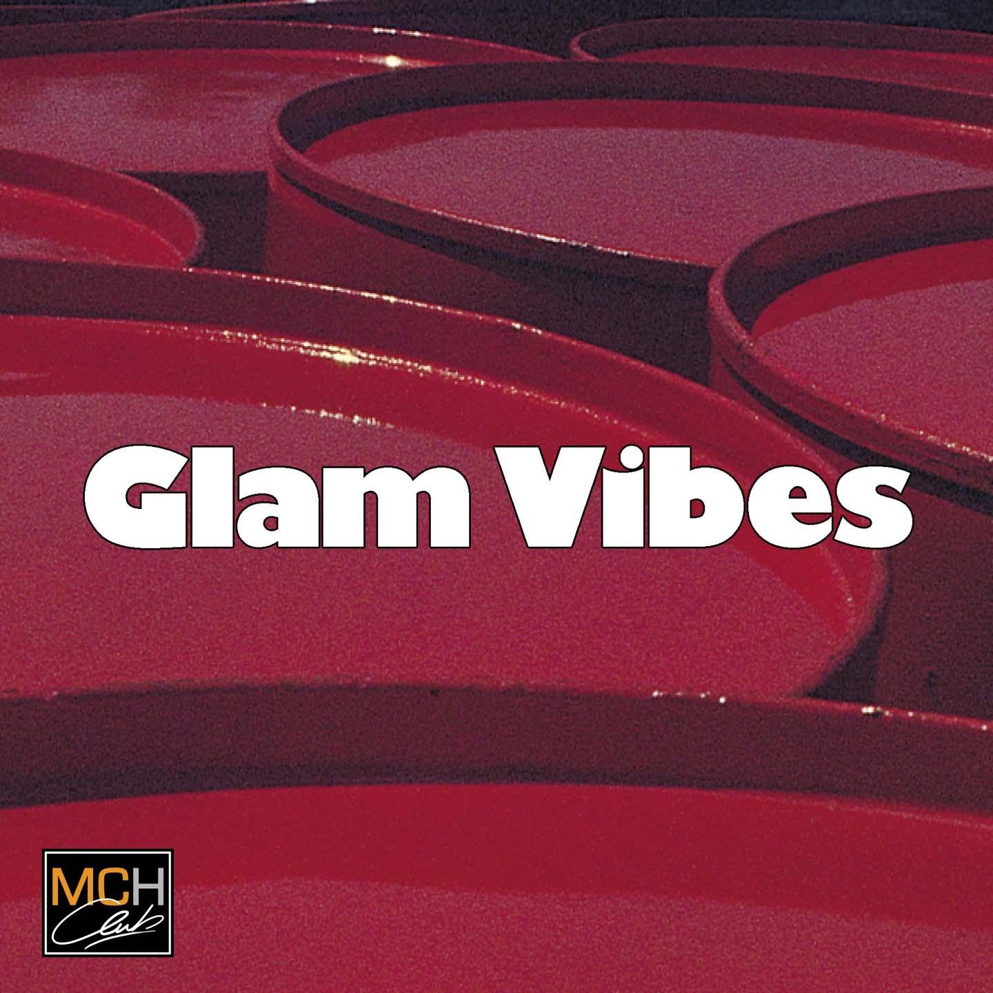 Постер альбома Glam vibes