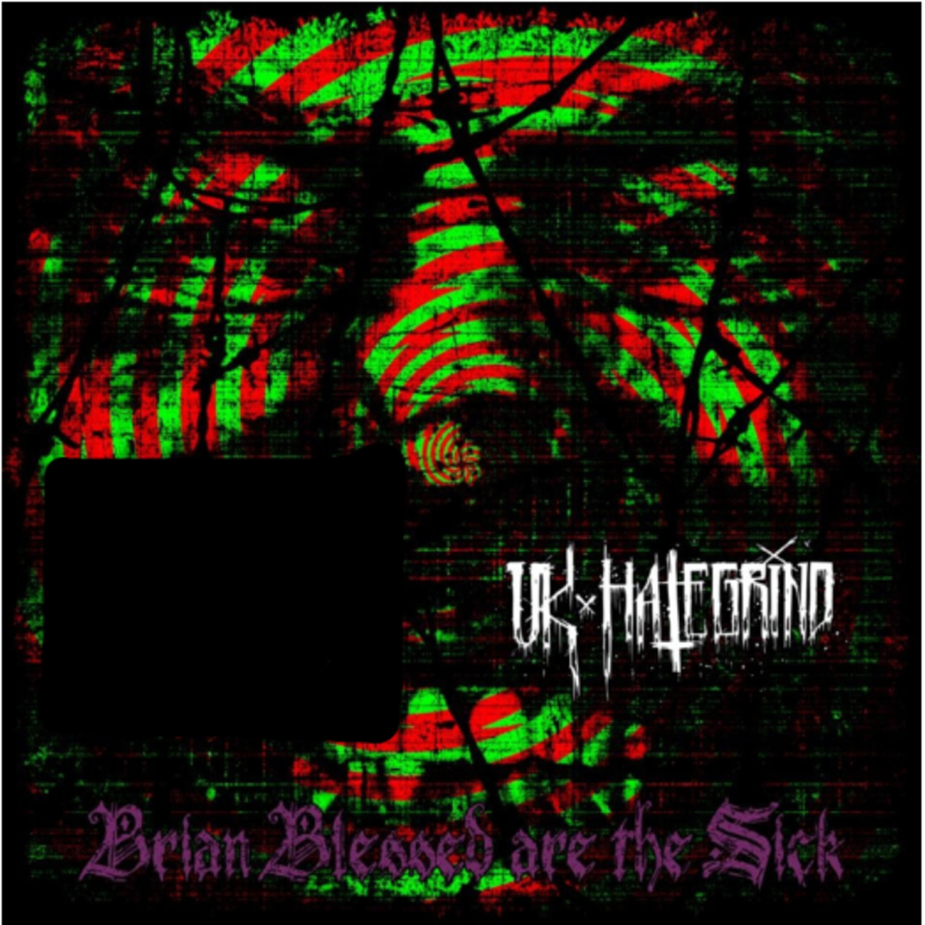 U.K Hategrind - Y.R.M.O.M.F.R. V