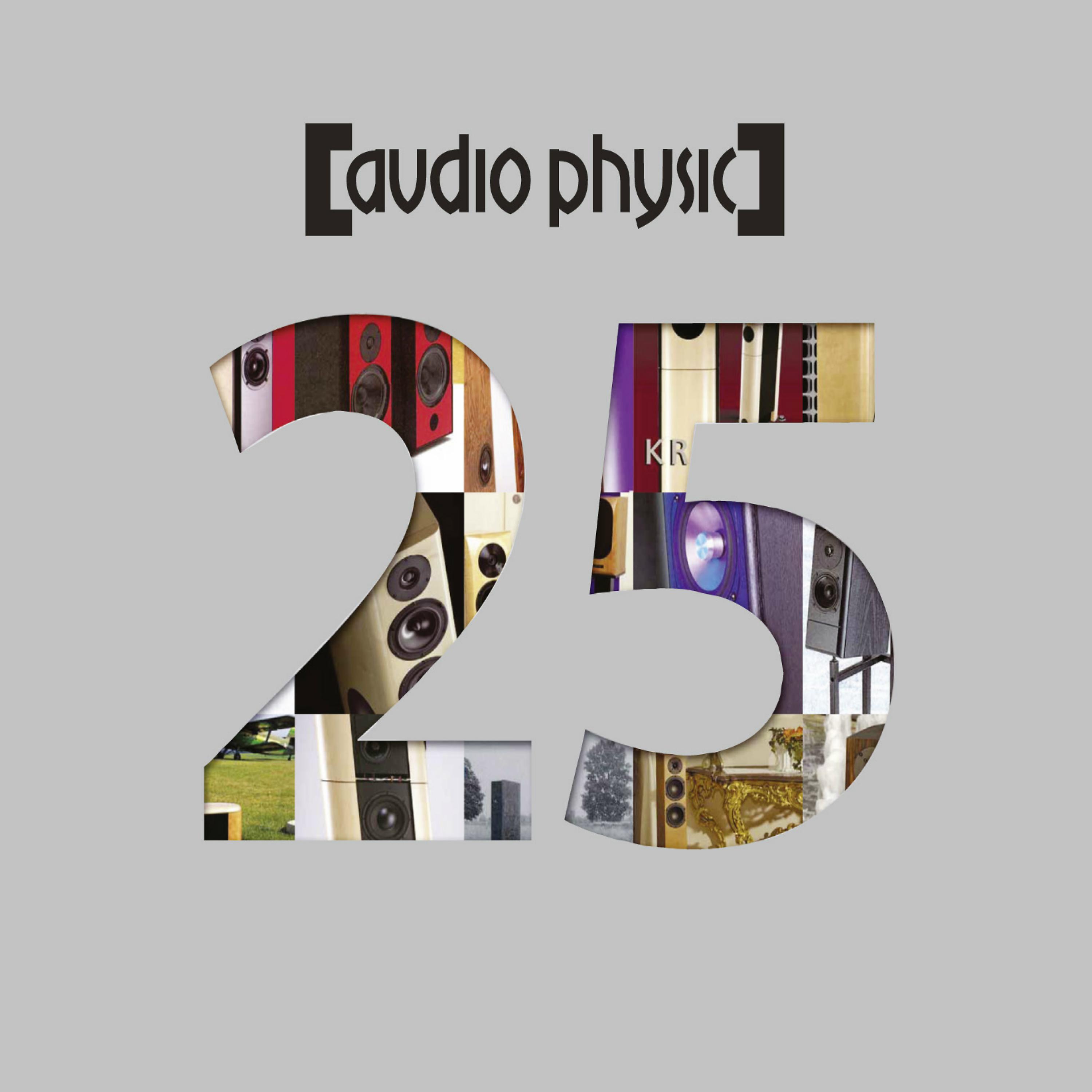 Постер альбома Audiophysics - 25 Years