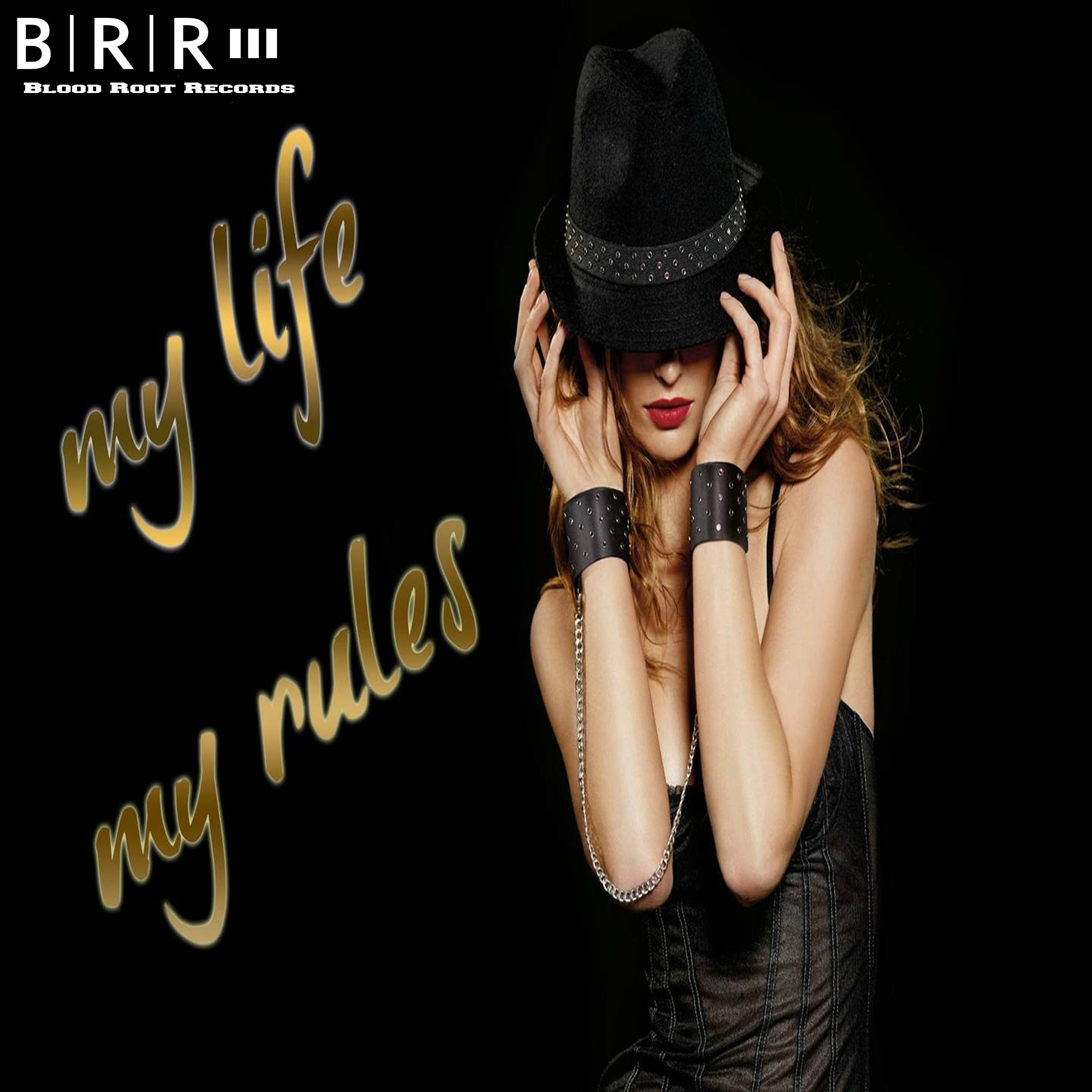 Постер альбома My Life My Rules - Single