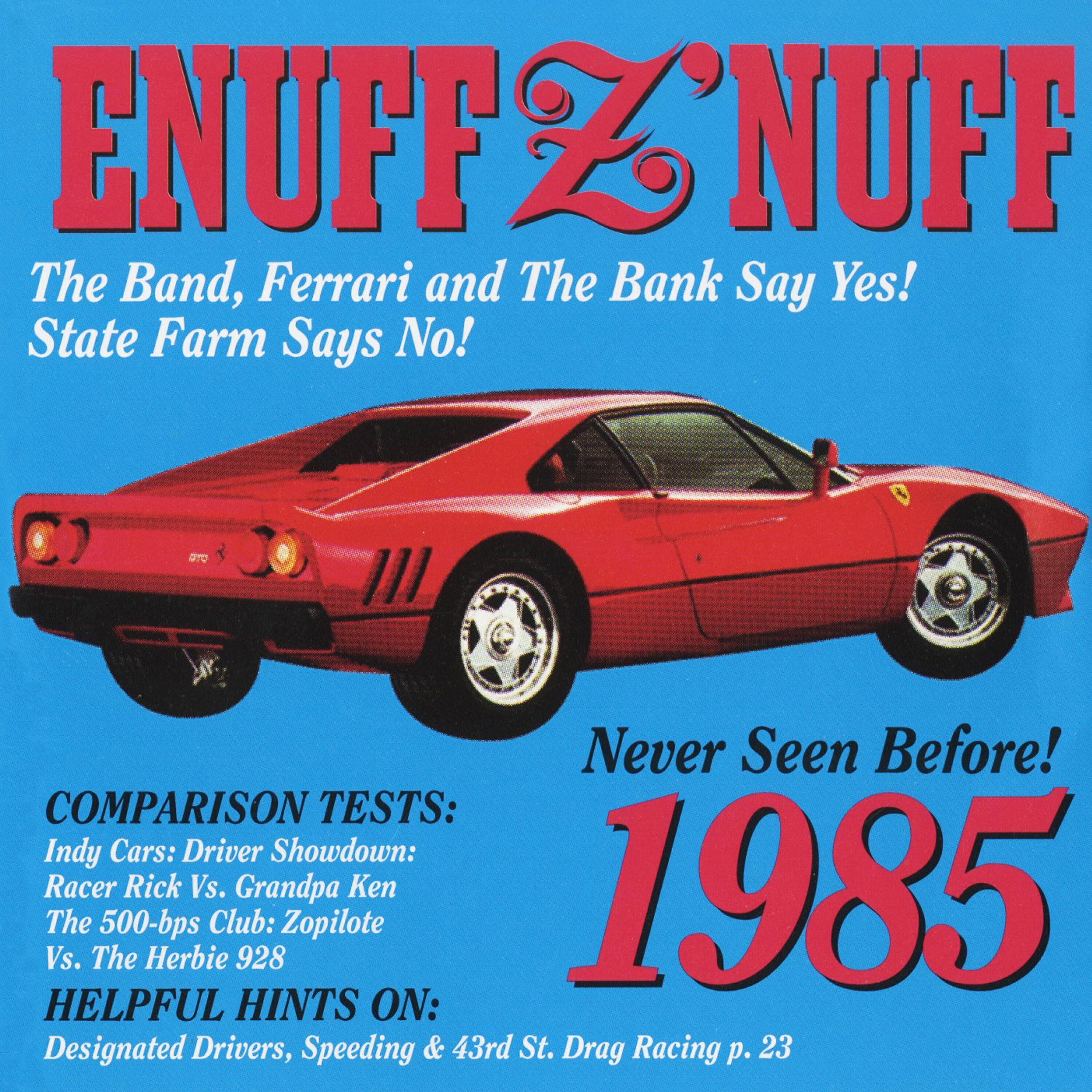 Enuff Z'Nuff - I'll B the 1 2 Luv U