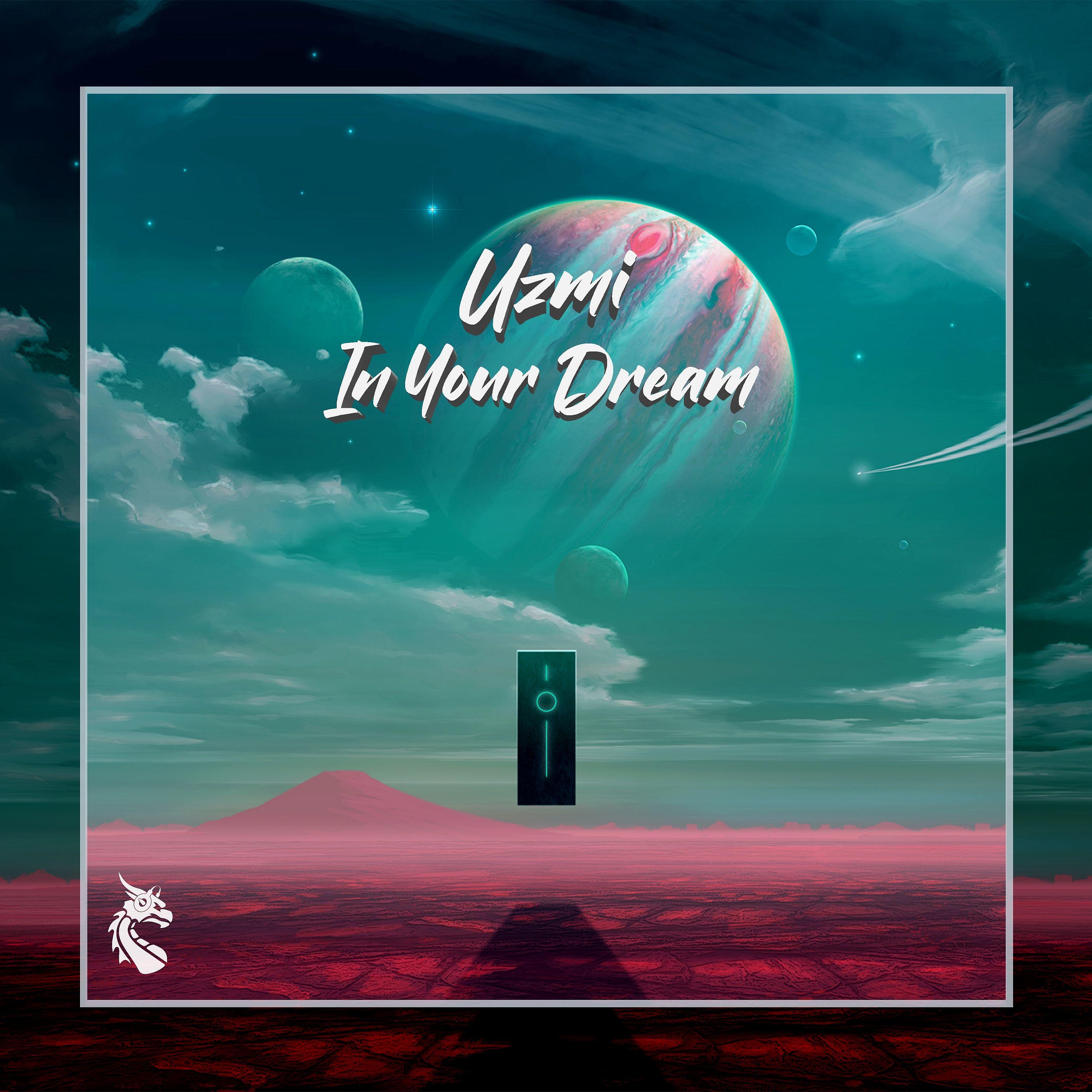 Постер альбома In Your Dream - Single