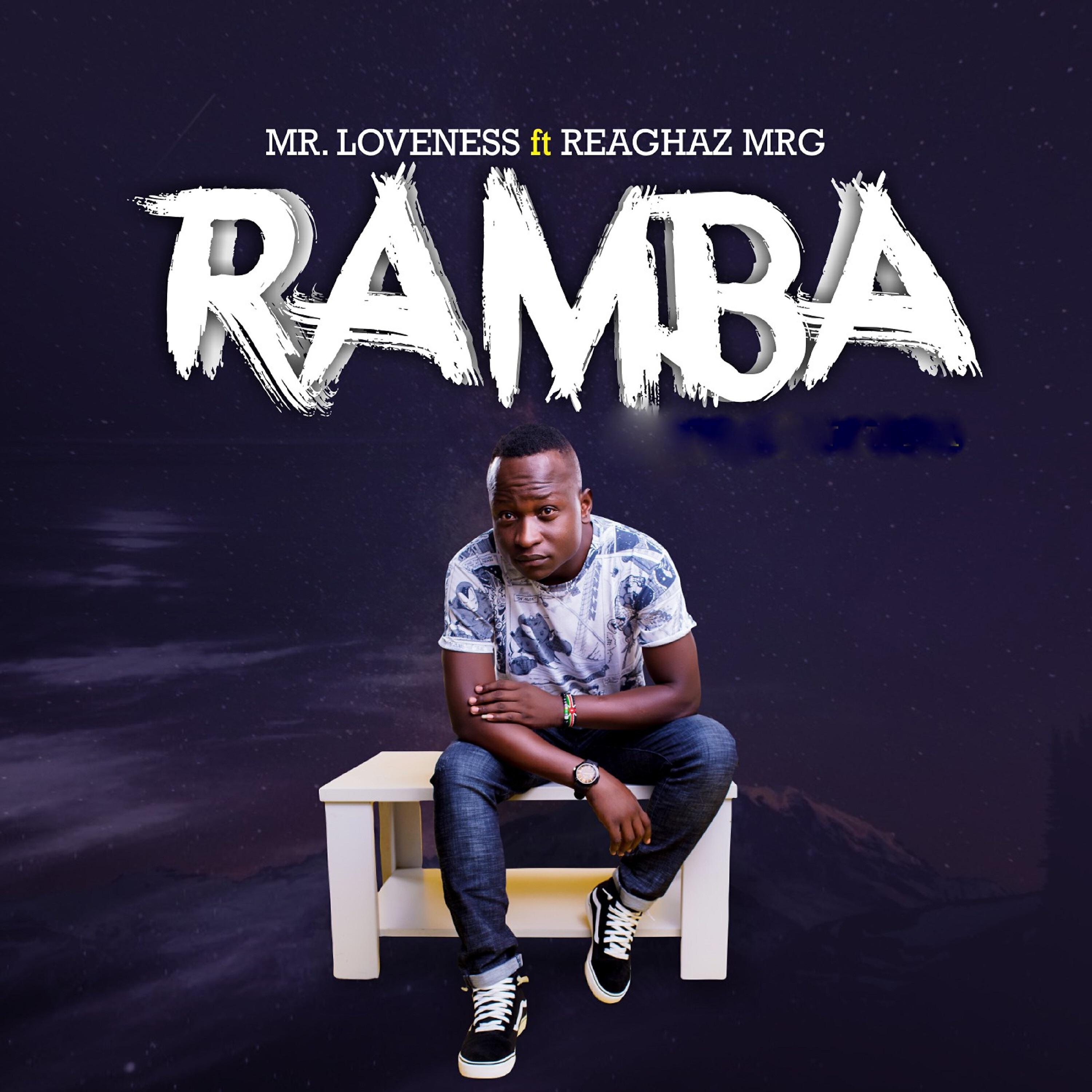 Mr. Loveness - Ramba