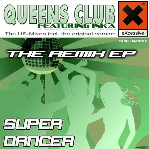 Постер альбома Super Dancer Remix EP